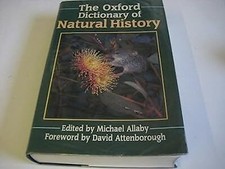 The Oxford Dictionary of Natural History, , Used; Good Book