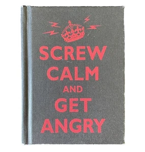 Screw Calm and Get Angry by Editor and Andrews McMeel Andrews McMeel Publishing - Imagen 1 de 5