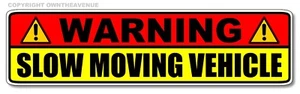 Warning Slow Moving Vehicle Safety Driving Truck Semi Vinyl Sticker Decal 7" - Picture 1 of 1