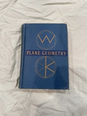 *RARE* - PLANE GEOMETRY, Revised Edition - By W. R. Krickenberger  - Image 1 of 4