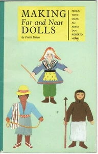 MAKING FAR AND NEAR DOLLS FAITH EASTON 1959 COPY VERY GOOD CONDITION - Imagen 1 de 3