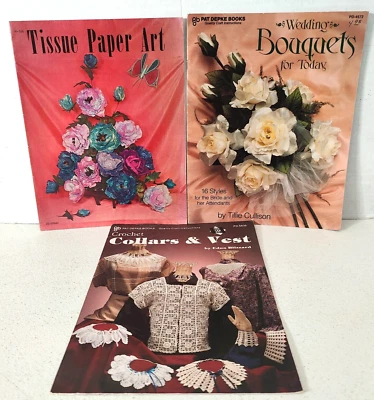 Tissue Paper Art 1967,Wedding Bouquets 1990,Crochet Collars & Vests 1987 Booklet - Image 1 of 4