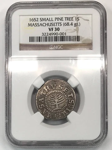 1652 Colonial Massachusetts Small Planchet Pine Tree Shilling NGC VF-30 - NOE-17 Cover