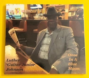 Once In A Blue Moon Luther "Guitar Junior" Johnson CD New/Sealed - Imagen 1 de 2
