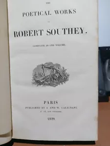 Poetical Works Robert Southey Complete One Volume A & W Galignani Paris 1829 - Picture 1 of 13
