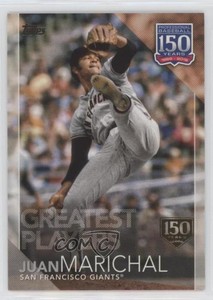 2019 Topps 150 Years of Professional Baseball 150th Anniversary Juan Marichal