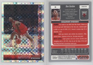 2005-06 Bowman Draft Chrome X-Fractor /150 Ben Gordon #8