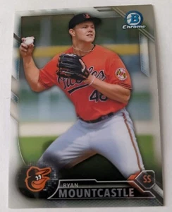 RYAN MOUNTCASTLE, 2016 BOWMAN DRAFT CHROME #BDC-199, ORIOLES - Picture 1 of 2