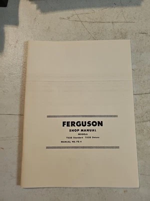 Manual de servicio de taller de tractor estándar y de lujo I&T Ferguson T035 FE-4.  REIMPRESIÓN  Foto 1 de 4