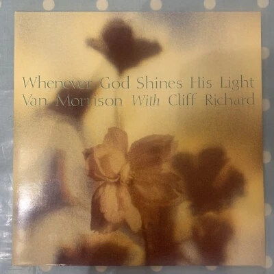 12" VINYL SINGLE " Whenever God Shines His Light" By Van Morrison (4) - Image 1 of 4