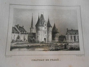 Gravure sur acier 1838 - Chateau de Frazé Dpt d'Eure et Loir - Bild 1 von 1