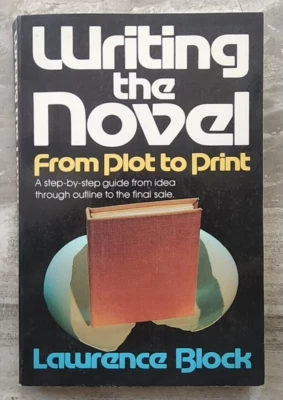 Lawrence Block Writing The Novel Writers' Digest Paperback 1985 - Image 1 of 4