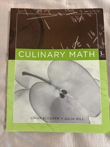 Culinary Math by Julia Hill, Linda Blocker and Culinary Institute of America... - Bild 1 von 8