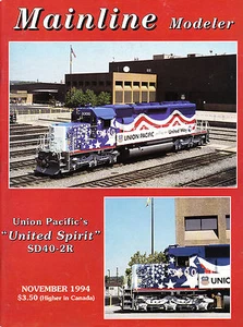 MAINLINE MODELER 11/94 UP UNITED SPIRIT SD40-2R PC&F SP NANAIMO, BC BN NKP GP9 - Picture 1 of 2