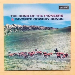 SONS OF THE PIONEERS 25 FAVOURITE COWBOY SONGS LP LATE 1980'S ISSUE OF 1956 ALBU - Picture 1 of 1