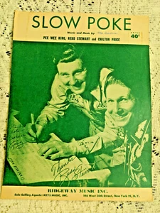 SLOW POKE-PEE WEE KING REDD STEWART CHILTON PRICE-SHEET MUSIC-1951 - Picture 1 of 3