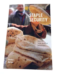 Staple Security: Bread and Wheat in Egypt Jessica Barnes Paperback - Bild 1 von 3