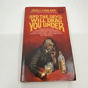 And the Devil Will Drag You Under: Jack L. Chalker (1979 Del Ray) 1st Pb Edition - Picture 1 of 14