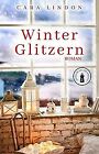 Winterglitzern (Cornwall Seasons) by Cara Lindon, Chr... | Book | condition good