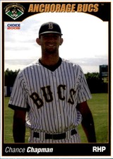 2005 Anchorage Bucs Choice #4 Chance Chapman Templeton California Baseball Card