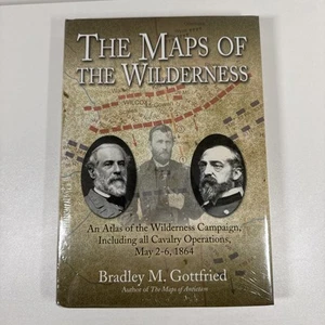 The Maps of the Wilderness: An Atlas of the Wilderness Campaign By B. Gottfried - Picture 1 of 4