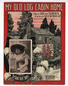SOPHIE TUCKER Noten 1913 My Old Block Cabin Home - Bild 1 von 1