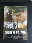 DVD GOODBYE BAFANA - Joseph FIENNES / Dennis HAYSBERT / Diane KRUGER