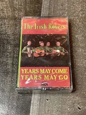 The Irish Rovers Years May Come Years May Go 1985 MCA Records Cassette SEALED - Image 1 of 4