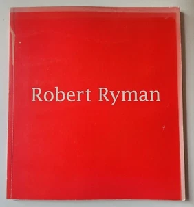 2004 ROBERT RYMAN Exhibition Catalogue Pace Wildenstein Gallery New York City - Picture 1 of 4