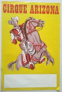 Affiche originale cirque - Le cirque Arizona - Buffalo bill - Picture 1 of 1