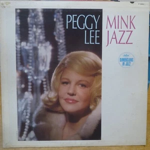 PEGGY LEE - Mink Jazz LP w INNER 1963 Capitol T1850 - Picture 1 of 5