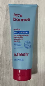 B. Fresh Let's Bounce Firming Body Serum 8 Fl Oz - Picture 1 of 1