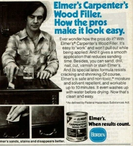 Vintage Print Ad 1979 Elmer's Carpenter Wood Filler Borden Special Latex Formula - Picture 1 of 2