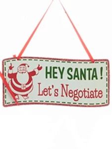 KURT S. ADLER METAL WAVY NAUGHTY SIGN CHRISTMAS HOLIDAY ORNAMENT "HEY SANTA..." - Picture 1 of 1