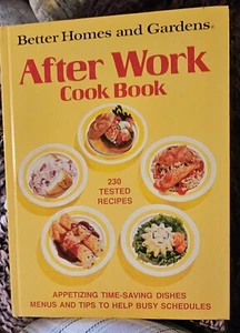 Better Homes and Gardens After Work Cookbook - Hardcover By Nancy Morton 1974 LN - Picture 1 of 2
