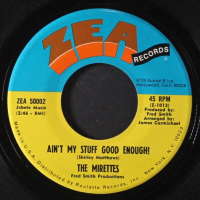 MIRETTES: ain't my stuff good enough / the time and the season ZEA  7" Single - Image 1 of 2