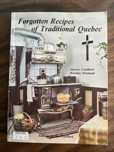 Vergessene Rezepte traditioneller Quebec Suzette Couillard 1982 französisch-kanadisch - Bild 1 von 4