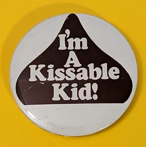 Vintage 1980 Hershey Kiss "Kissable Kid" Button - 80s Chocolate Candy Promo Pin - Picture 1 of 10