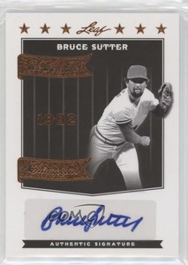 2012 Leaf Legends of Sport We Are the Champions Bronze Bruce Sutter Auto HOF
