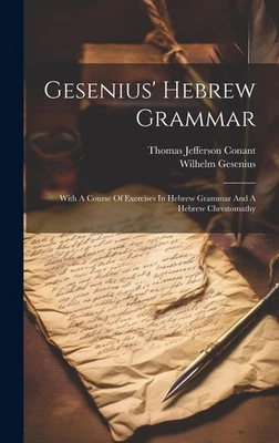 Thomas Jefferso Gesenius' Hebrew Grammar: With A Course O (Hardback) (UK IMPORT) - Image 1 of 2