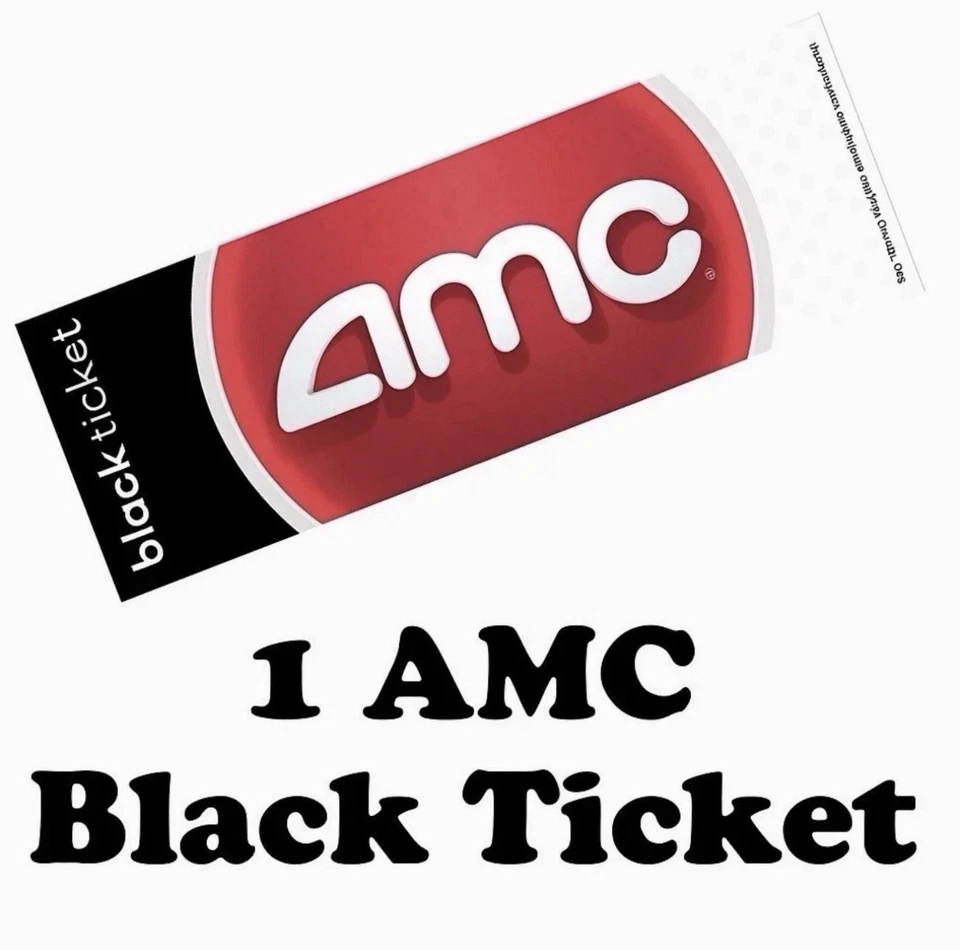 1 AMC Movie Theatres Black Ticket, No Expiration, *15-Min Delivery* - Image 1 of 1
