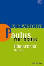 Paulus für heute: Der Römerbrief 02 | N. T. Wright | Taschenbuch | 176 S. | 2014