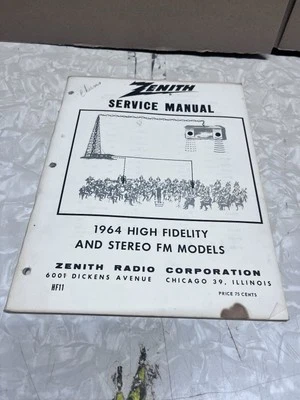 Zenith Service Manual HF11 1964 High Fidelity and Stereo FM Models Vintage - Image 1 of 3