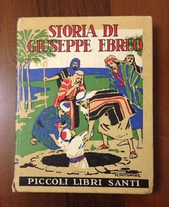 Storia di Giuseppe ebreo - Salani - Piccoli libri Santi - 1933 - Picture 1 of 1