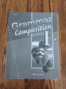 Abeka Grammar  Composition I Tests Quizzes Grade 7 4th Edition  - Bild 1 von 2