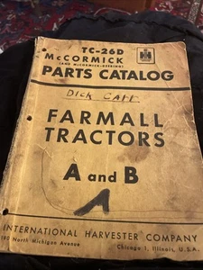 McCormick Parts Catalog TC-26D Farmall Tractors A and B International Harvester - Picture 1 of 12