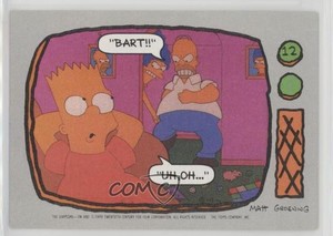 1990 Topps The Simpsons Bart Simpson Homer Marge Bart!! / Uh oh #12 0c4