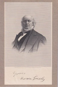 Horace Greeley, pioneer newspaperman, signed engraving, "Go West Young Man" - Picture 1 of 1