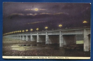 Center Street Bridge by Moonlight Phoenix Arizona night view unposted postcard - Picture 1 of 2