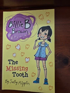 BILLIE B BROWN The Missing Tooth by Sally Rippin Paperback EUC - Picture 1 of 1